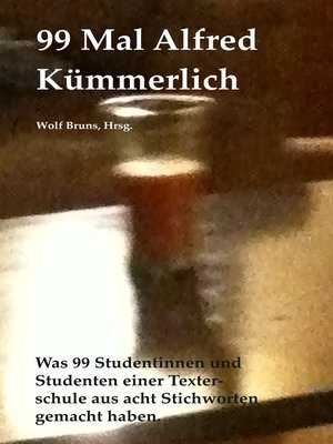 cover image of 99 Mal Alfred Kümmerlich